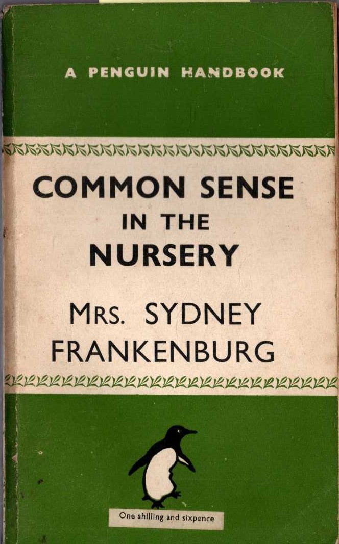 Mrs Sydney Frankenburg  COMMON SENSE IN THE NURSERY front book cover image