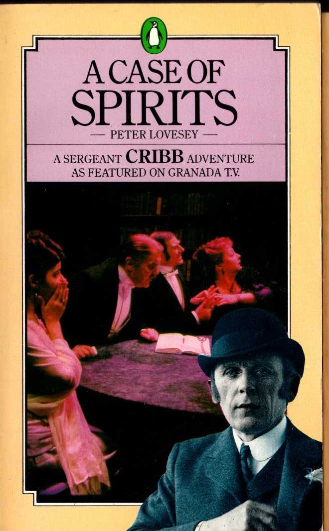 Peter Lovesey  A CASE OF SPIRITS (TV tie-in) front book cover image