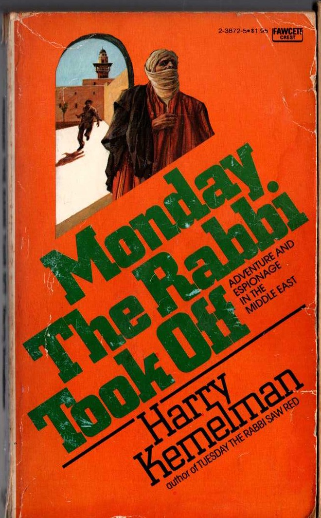 Harry Kemelman  MONDAY THE RABBI TOOK OFF front book cover image