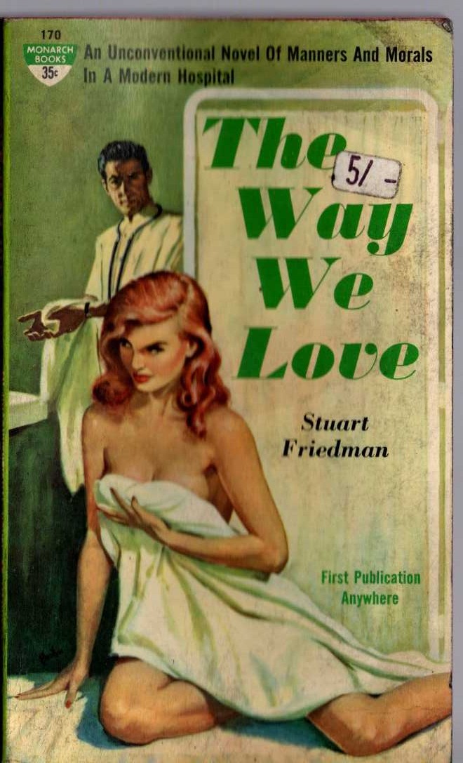 Stuart Friedman  THE WAY WE LOVE front book cover image