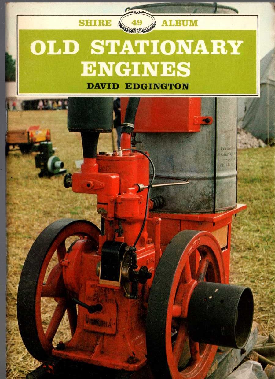 ENGINES, OLD STATIONARY by Davind Edgington front book cover image