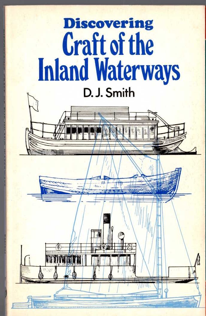 DISCOVERING CRAFT OF THE INLAND WATERWAYS by D.J.Smith front book cover image