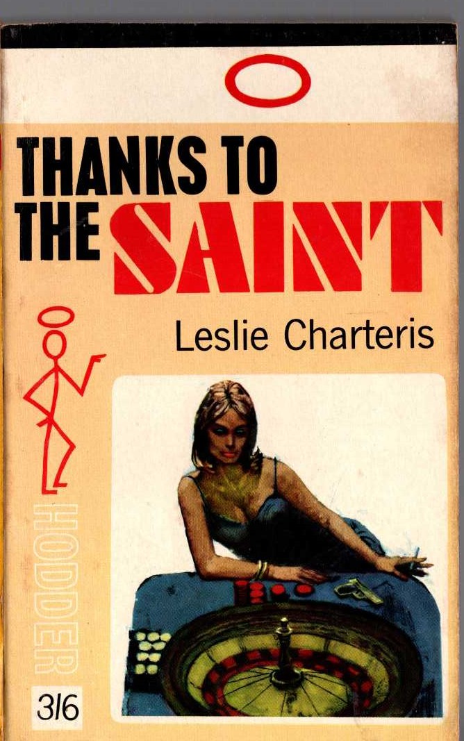 Leslie Charteris  THANKS TO THE SAINT front book cover image