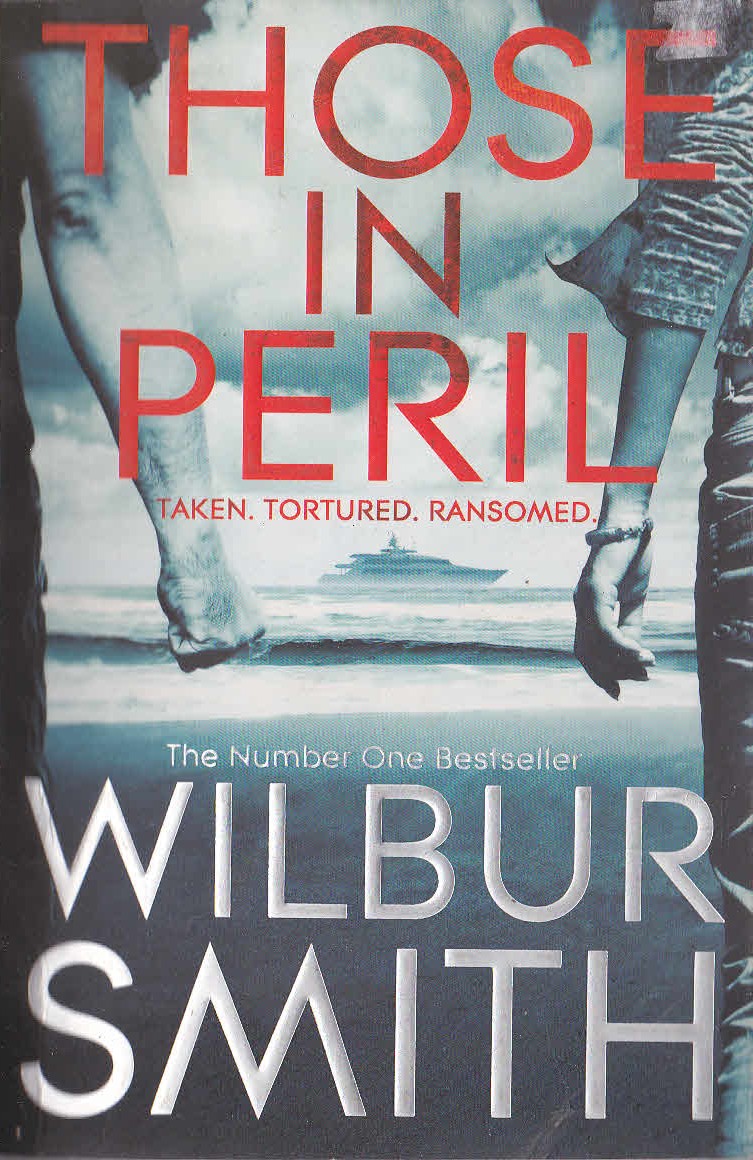Wilbur Smith  THOSE IN PERIL front book cover image