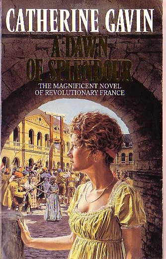 Catherine Gavin  A DAWN OF SPLENDOUR front book cover image