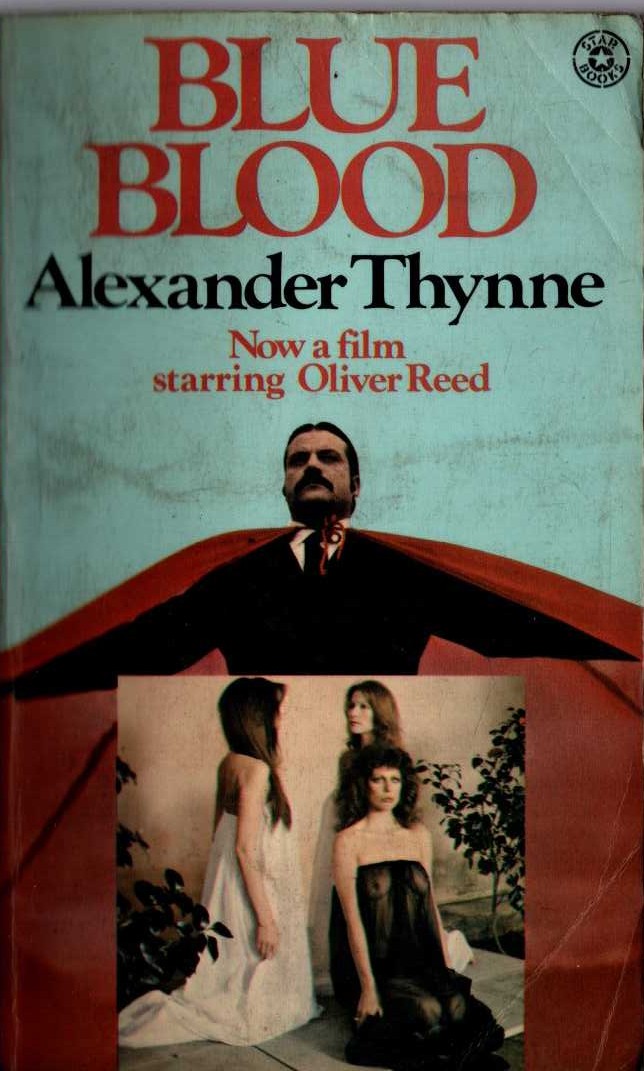 Alexander Thynne  BLUE BLOOD (Oliver Reed) front book cover image