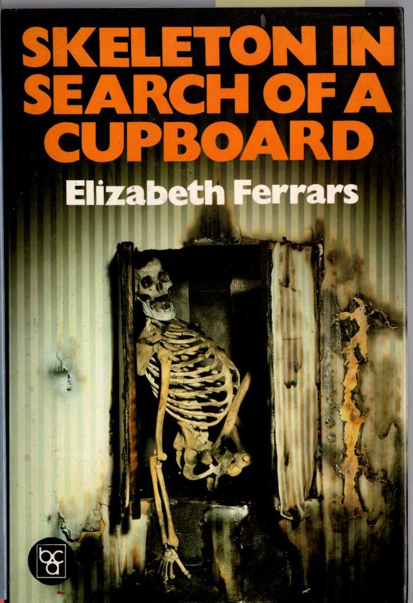 SKELETON IN SEARCH OF A CUPBOARD front book cover image