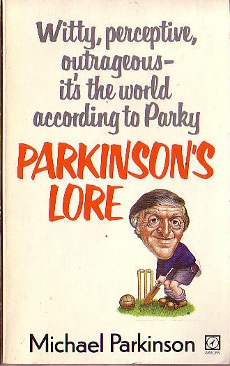 Michael Parkinson  PARKINSON'S LORE (non-fiction) front book cover image