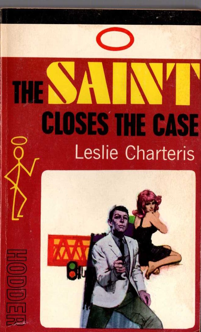 Leslie Charteris  THE SAINT CLOSES THE CASE front book cover image