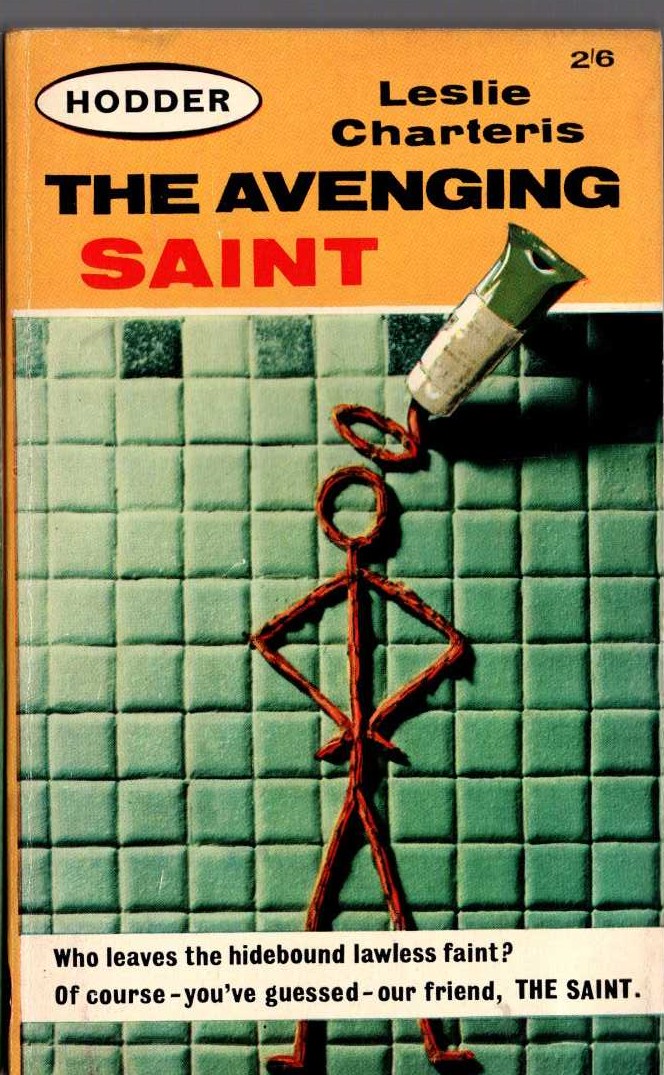 Leslie Charteris  THE AVENGING SAINT front book cover image