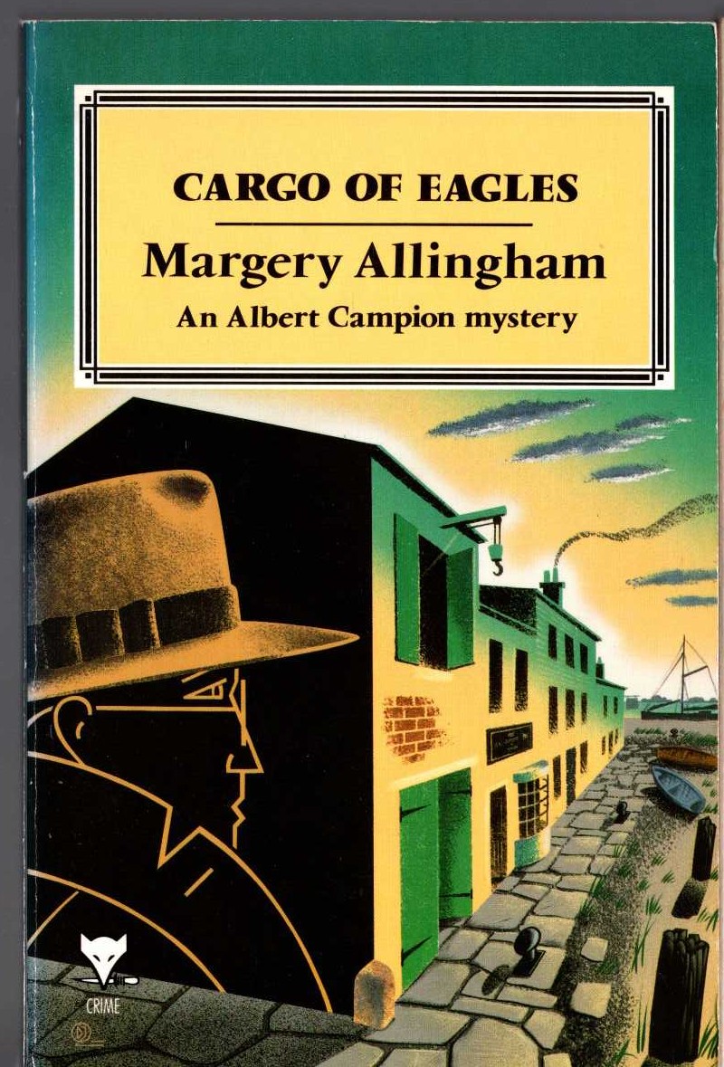 Margery Allingham  CARGO OF EAGLES front book cover image