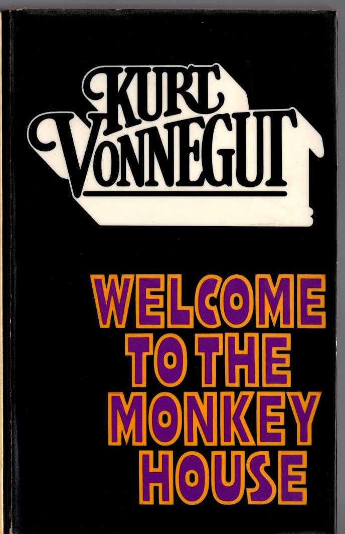 Kurt Vonnegut  WELCOME TO THE MONKEY HOUSE front book cover image