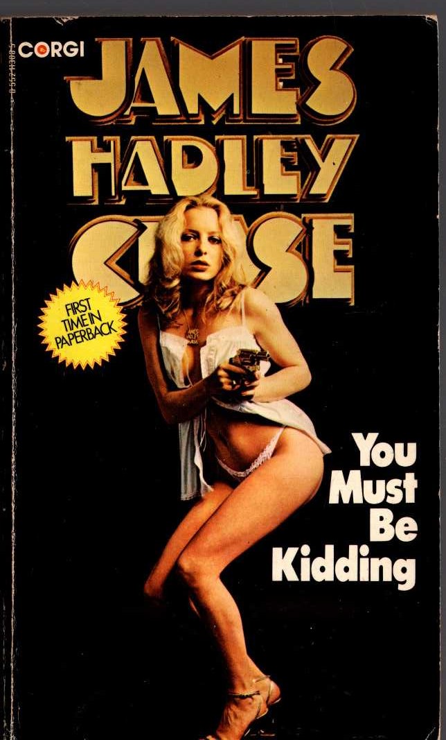 James Hadley Chase  YOU MUST BE KIDDING front book cover image