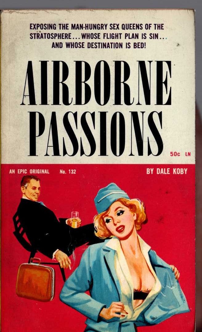 Dale Koby  AIRBORNE PASSIONS front book cover image