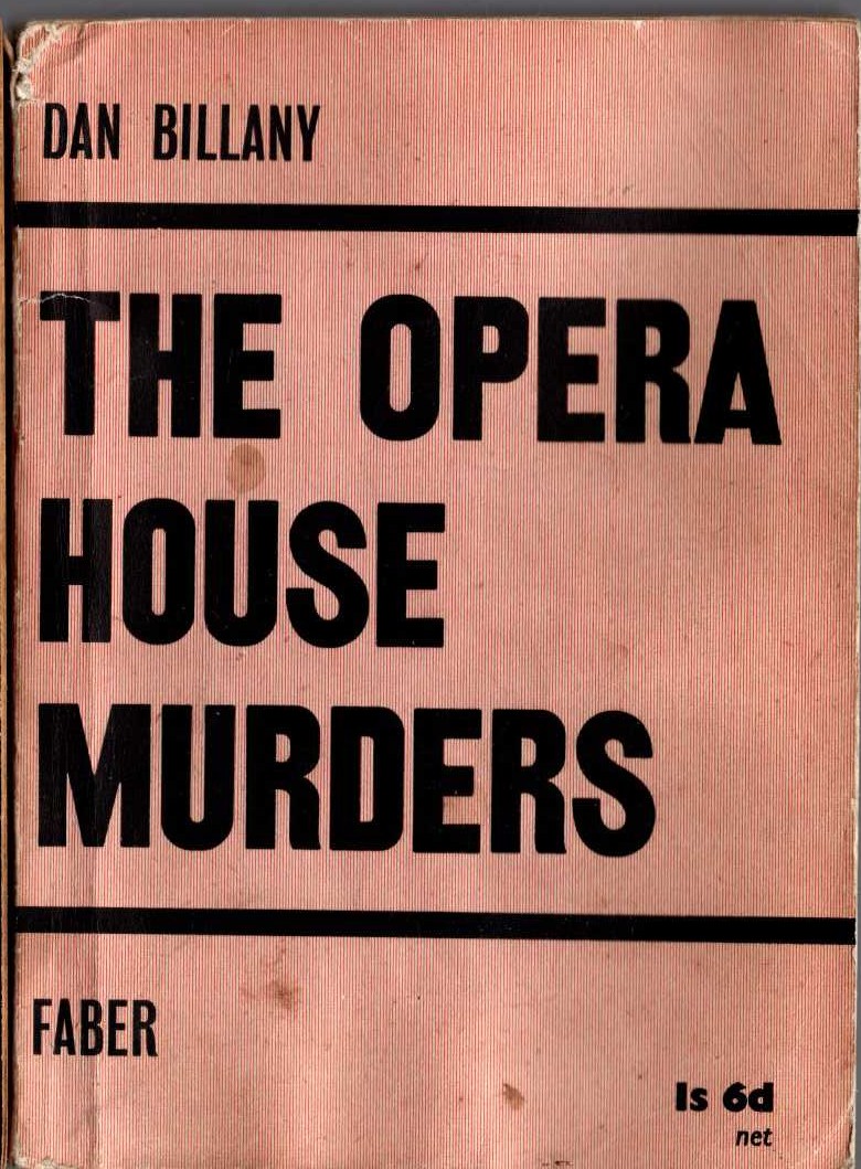 Dan Billany  THE OPERA HOUSE MURDERS front book cover image
