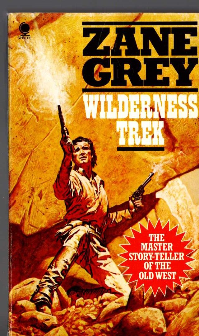 Zane Grey  WILDERNESS TREK front book cover image