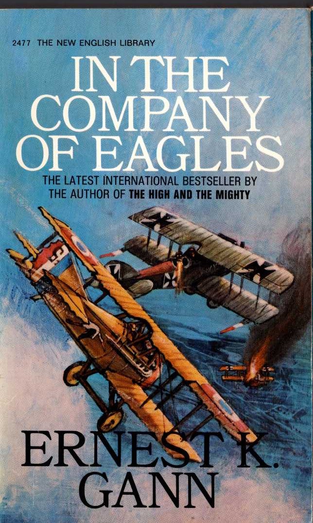 Ernest K. Gann  IN THE COMPANY OF EAGLES front book cover image