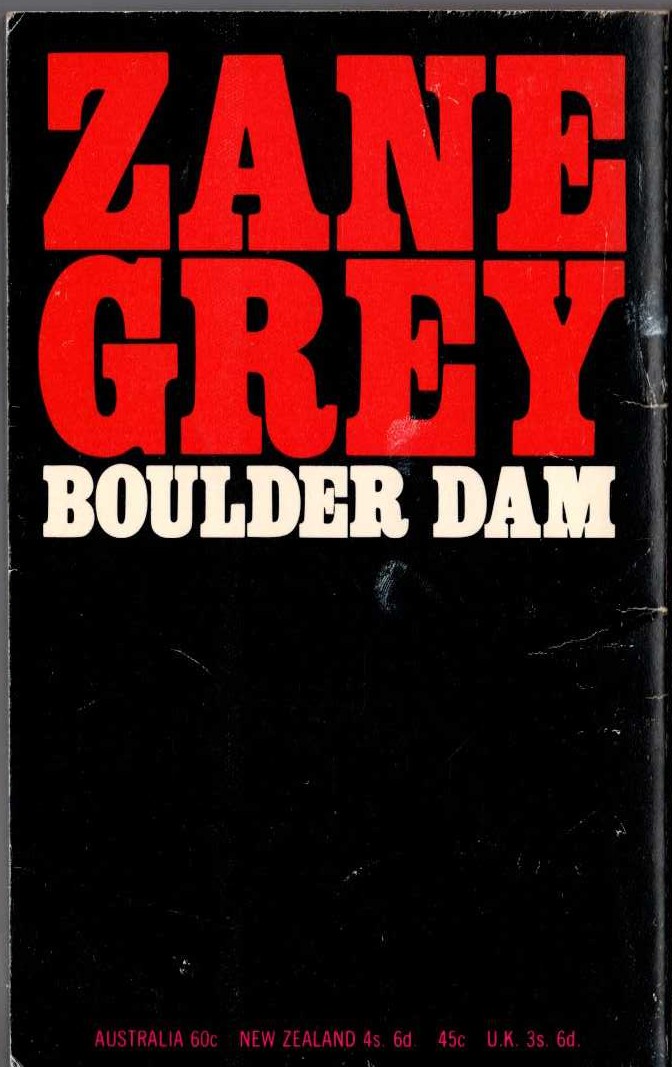 Zane Grey  BOULDER DAM magnified rear book cover image