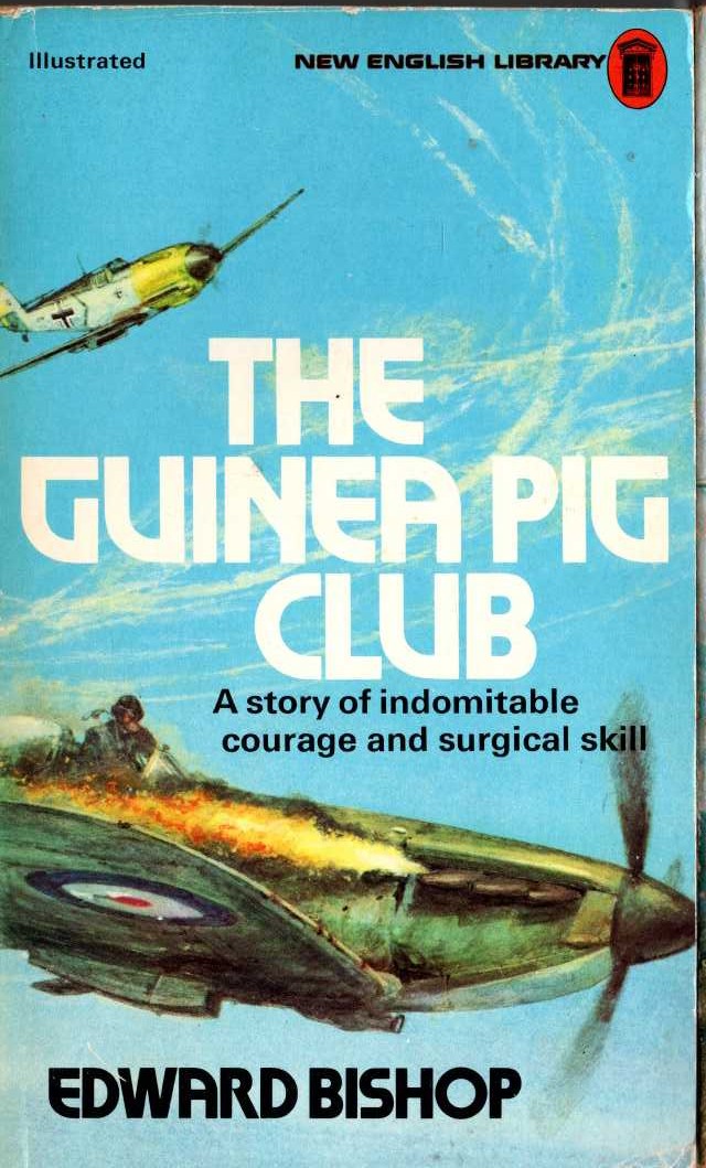 Edward Bishop  THE GUINEA PIG CLUB front book cover image