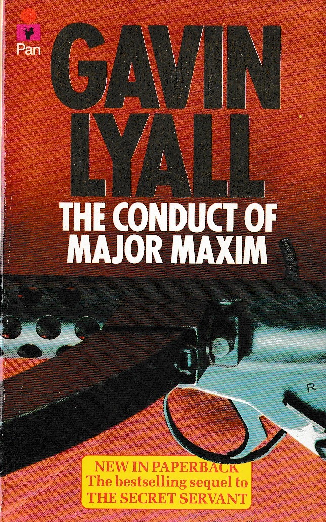 Gavin Lyall  THE CONDUCT OF MAJOR MAXIM front book cover image