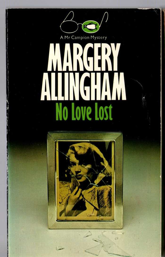 Margery Allingham  NO LOVE LOST front book cover image