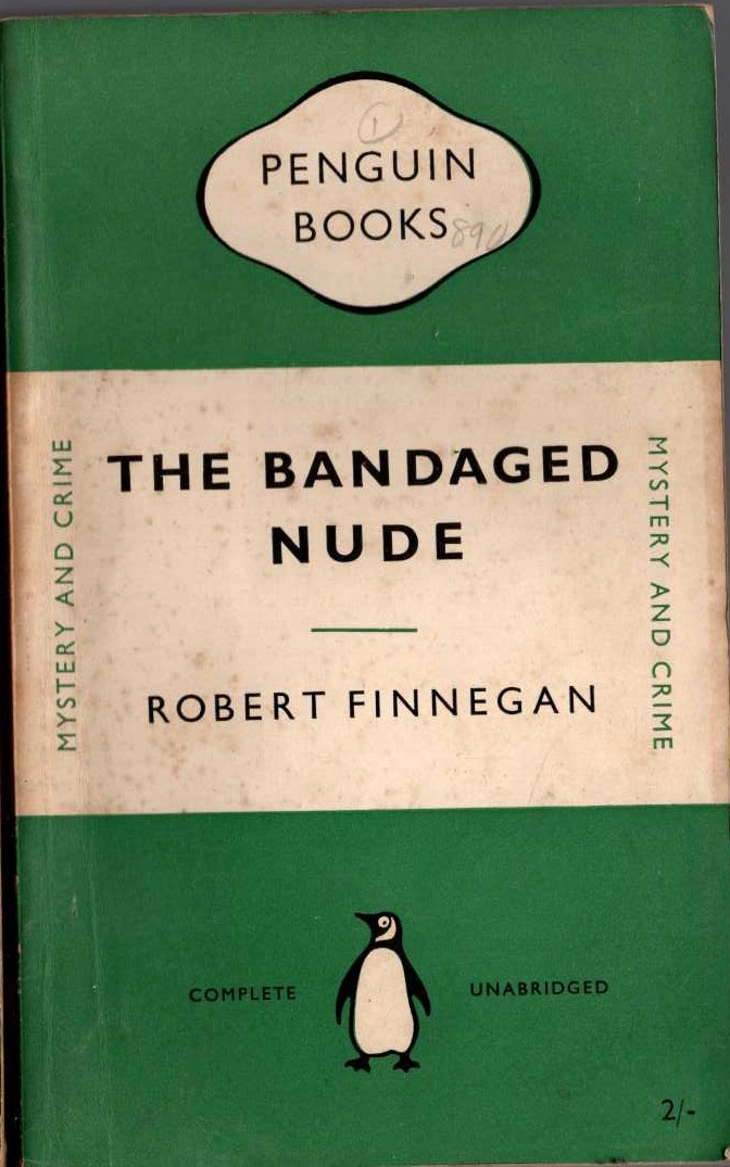 Robert Finnegan  THE BANDAGED NUDE front book cover image
