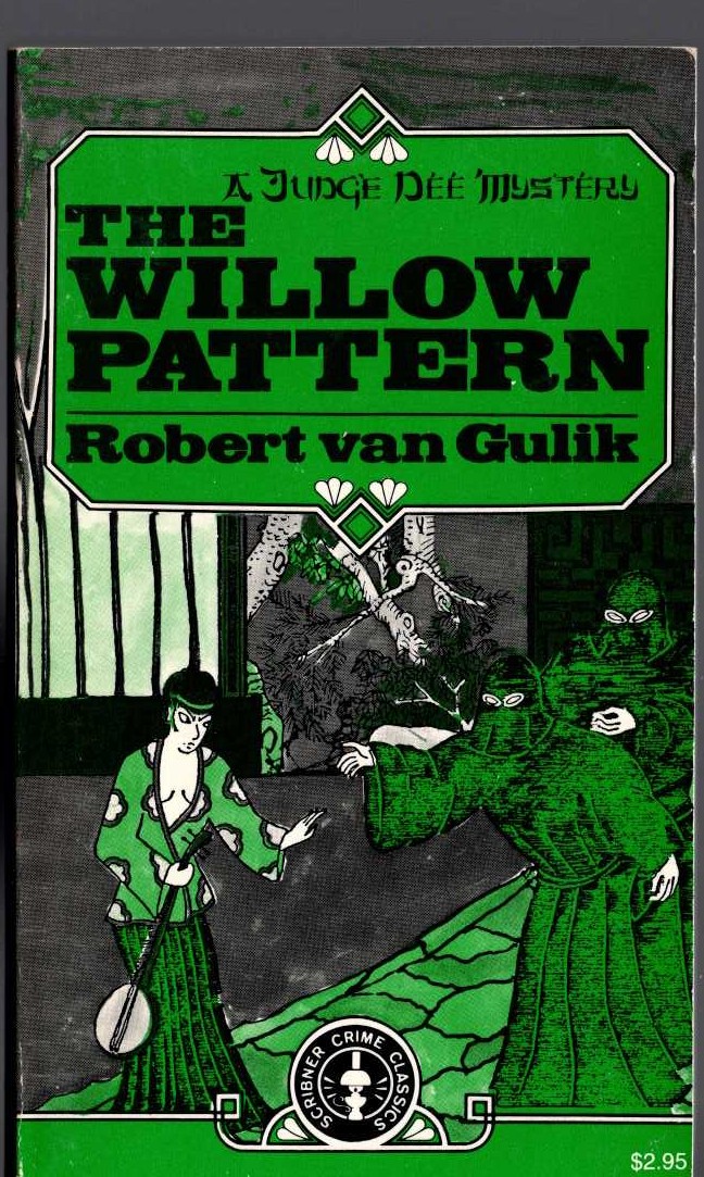 Robert van Gulik  THE WILLOW PATTERN front book cover image