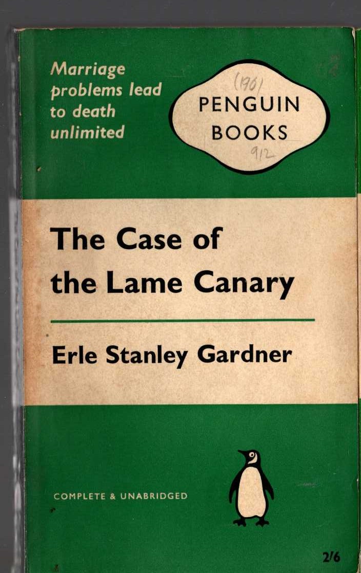 Erle Stanley Gardner  THE CASE OF THE LAME CANARY front book cover image