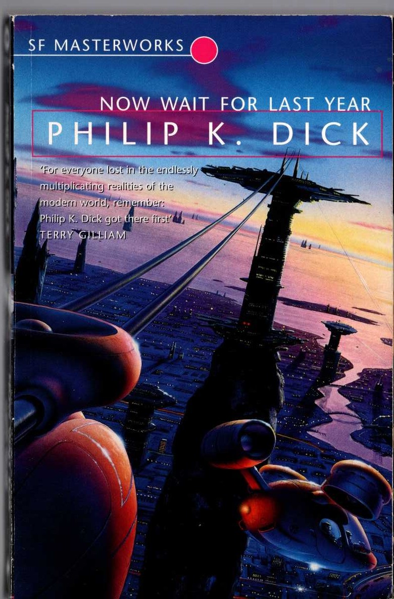 Philip K. Dick  NOW WAUT FOR LAST YEAR front book cover image