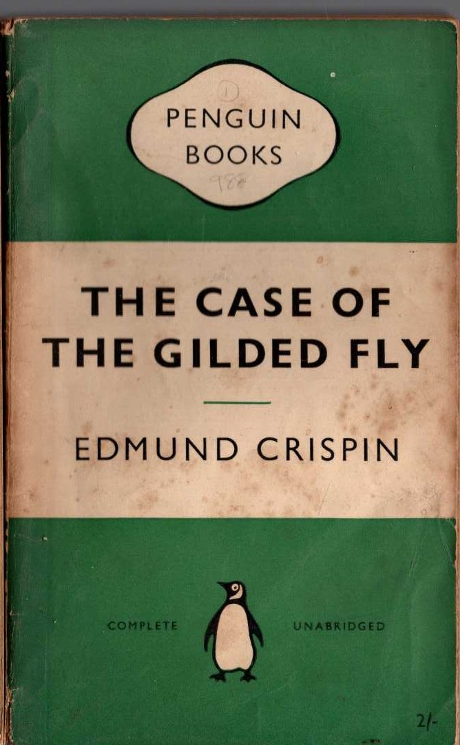 Edmund Crispin  THE CASE OF THE GILDED FLY front book cover image