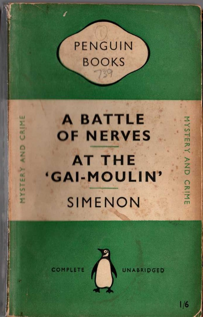 Georges Simenon  A BATTLE OF NERVES and AT THE 'GAI-MOULIN' front book cover image