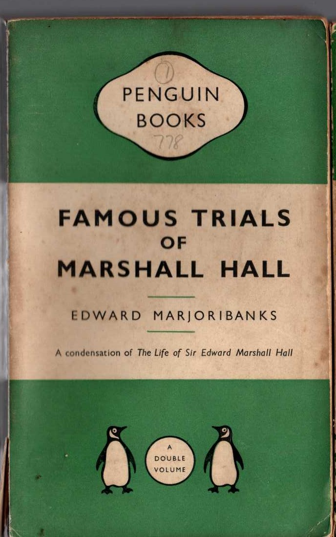 Edward Marjoribanks  FAMOUS TRIALS OF MARSHALL HALL front book cover image