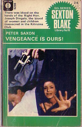 Peter Saxon  VENGEANCE IS OURS! (Sexton Blake) front book cover image