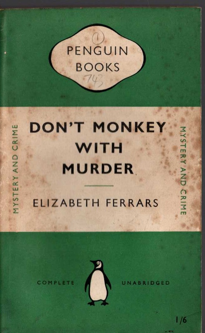 Elizabeth Ferrars  DON'T MONKEY WITH MURDER front book cover image