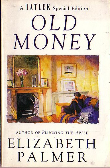 Elizabeth Palmer  OLD MONEY front book cover image