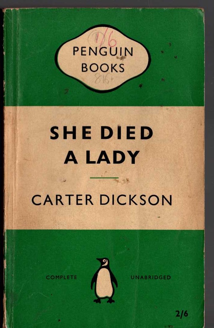 Carter Dickson  SHE DIED A LADY front book cover image