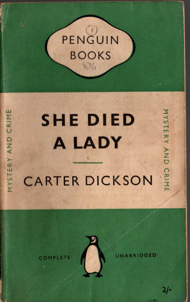 Carter Dickson  SHE DIED A LADY front book cover image