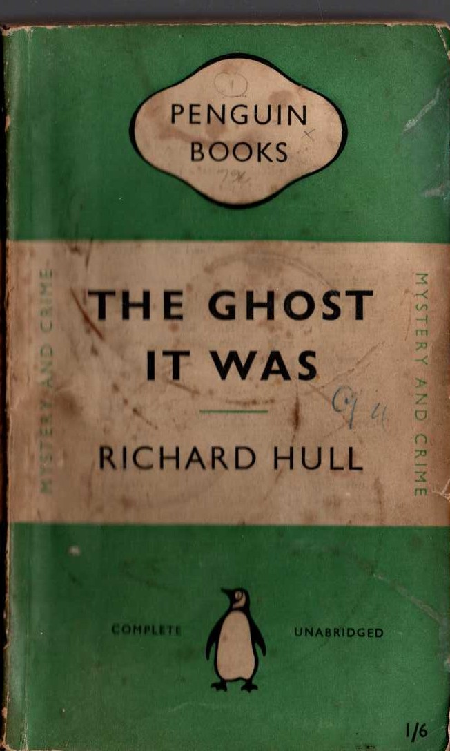 Richard Hull  THE GHOST IT WAS front book cover image