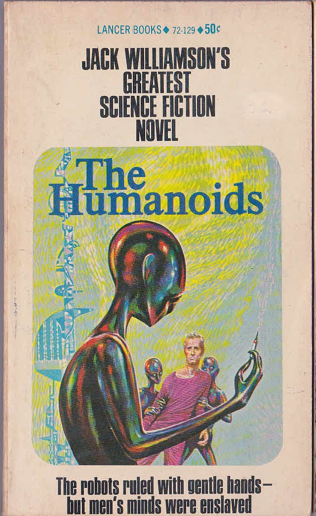 Jack Williamson  THE HUMANOIDS front book cover image