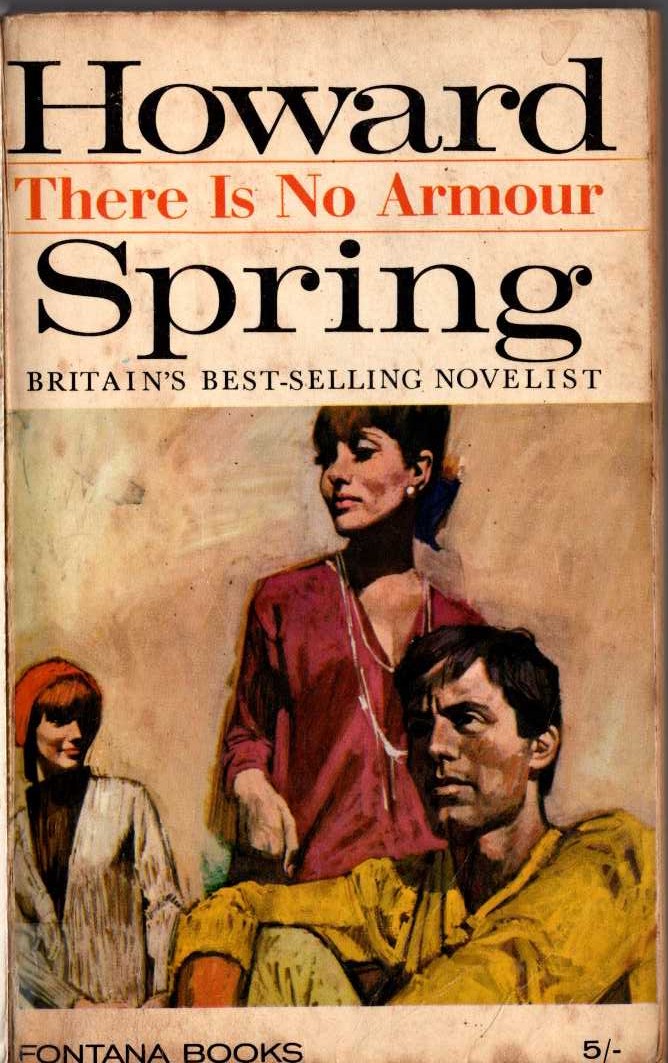 Howard Spring  THERE IS NO ARMOUR front book cover image