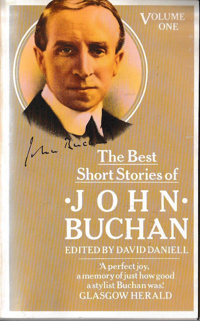 (Edited by David Daniell) THE BEST SHORT STORIES OF JOHN BUCHAN. Volume One front book cover image