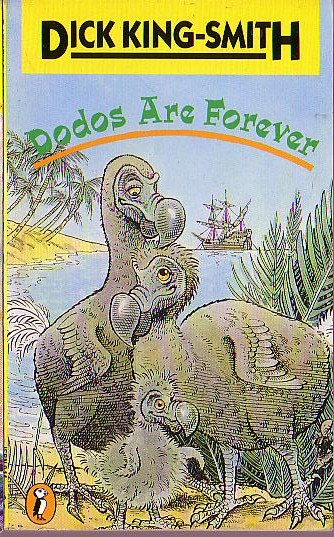 Dick King-Smith  DODOS ARE FOREVER front book cover image