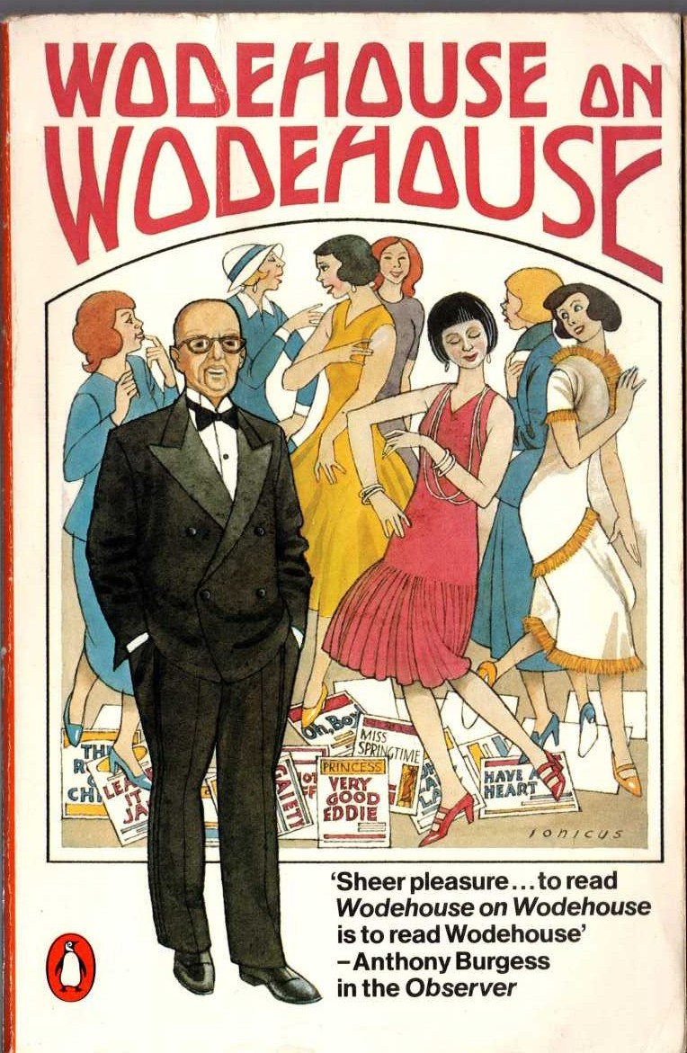 P.G. Wodehouse  WODEHOUSE ON WODEHOUSE: BRING ON THE GIRLS/ PERFORMING FLEA/ OVER SEVENTY... front book cover image