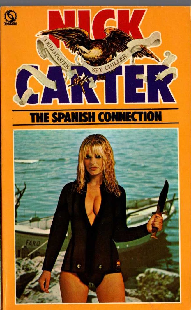 Nick Carter  THE SPANISH CONNECTION front book cover image