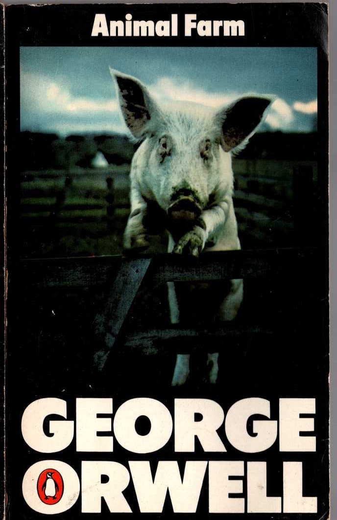 George Orwell  ANIMAL FARM front book cover image