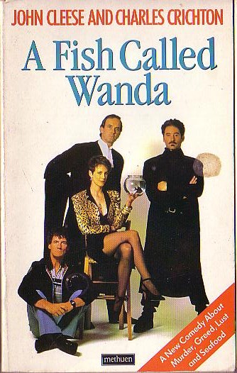 A FISH CALLED WANDA (John Cleese/ Jamie Lee Curtis/ Kevin Kline/ Michael Palin) front book cover image