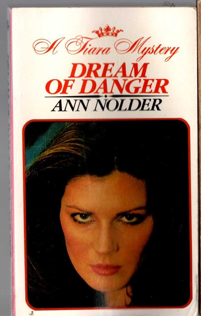 Ann Nolder  DREAM OF DANGER front book cover image