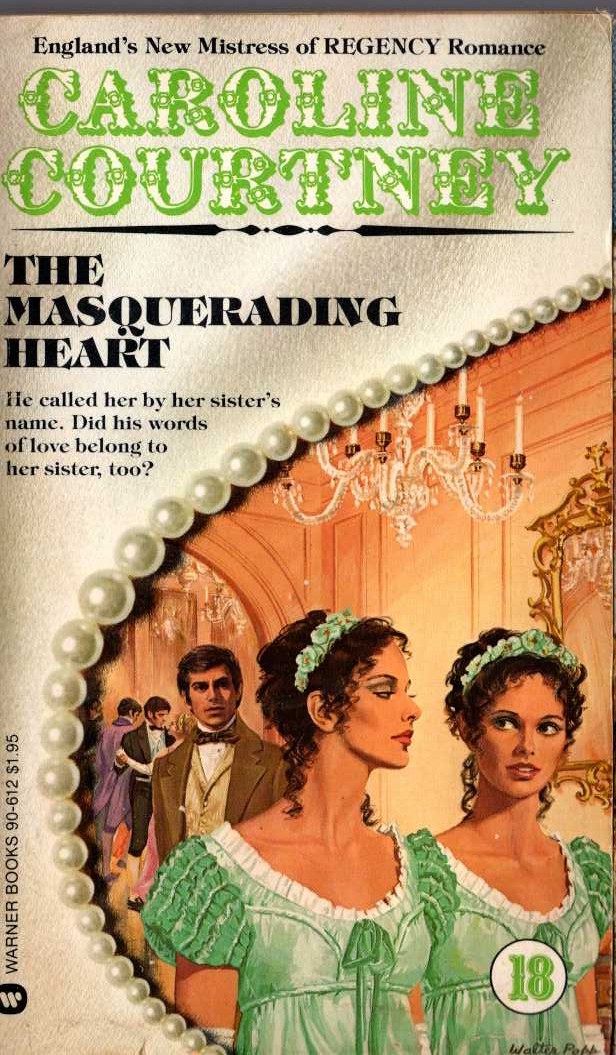Caroline Courtney  THE MASQUERADING HEART front book cover image