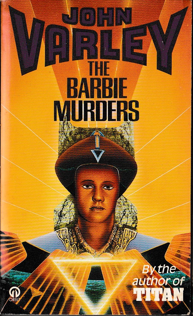 John Varley  THE BARBIE MURDERS front book cover image