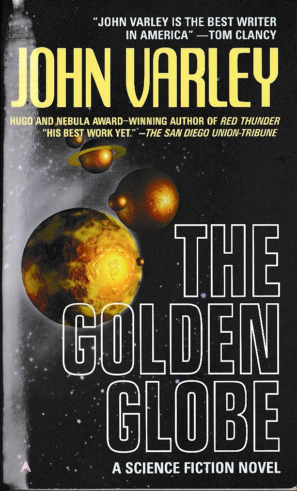 John Varley  THE GOLDEN GLOBE front book cover image